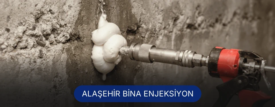 Alaşehir Bina Enjeksiyon