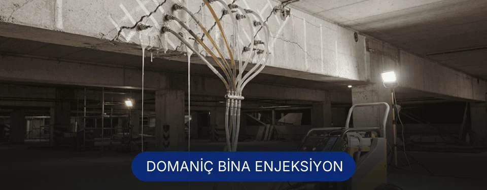 Domaniç Bina Enjeksiyon