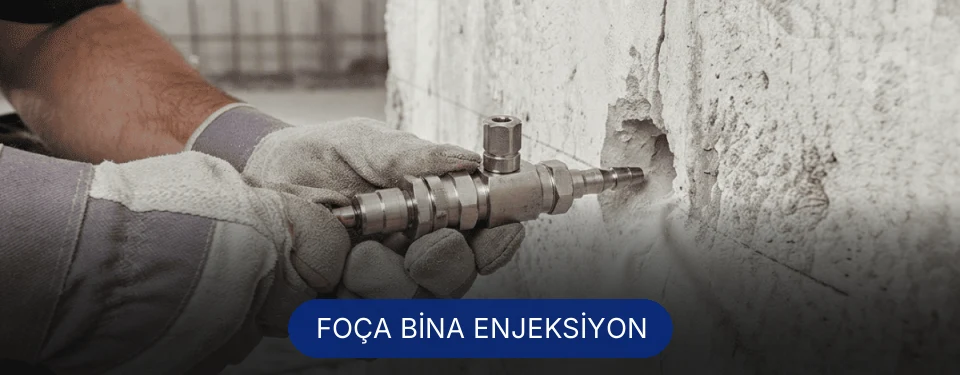Foça Bina Enjeksiyon