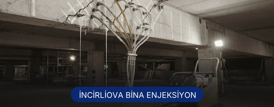 İncirliova Bina Enjeksiyon