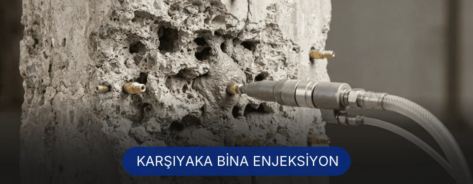 Karşıyaka Bina Enjeksiyon