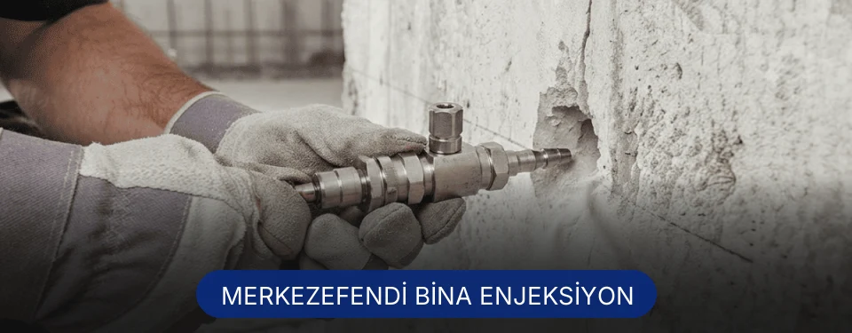 Merkezefendi Bina Enjeksiyon