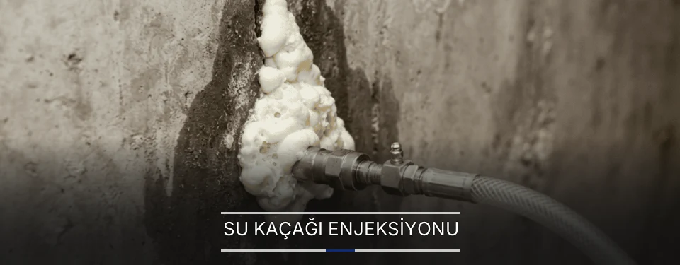 Su Kaçağı Enjeksiyonu