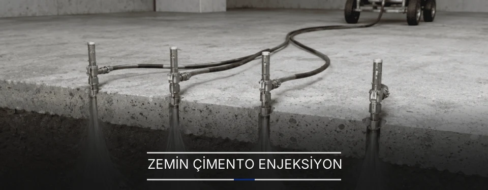 Zemin Çimento Enjeksiyon